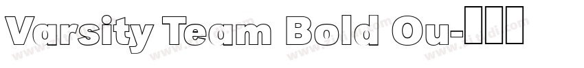 Varsity Team Bold Ou字体转换 Varsity Team Bold Ou字体转换